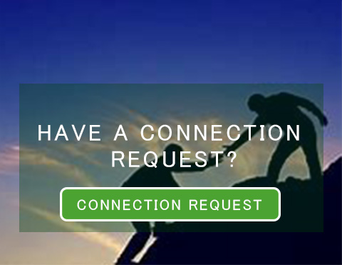 HAVE A CONNECTION REQUEST?